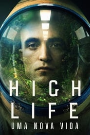 Image High Life: Uma Nova Vida