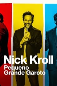 Image Nick Kroll: Pequeno Grande Garoto
