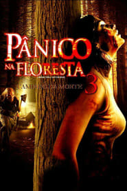 Image Pânico na Floresta 3: Caminho da Morte