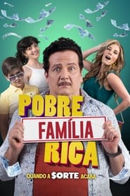 Image Pobre Familia Rica, Quando a Sorte Acaba