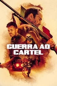 Image Guerra ao Cartel