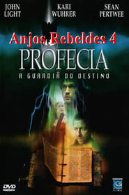 Image Anjos Rebeldes 4 - Profecia A Guardiã do Destino