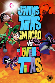 Image Os Jovens Titãs em Ação Vs. Os Jovens Titãs