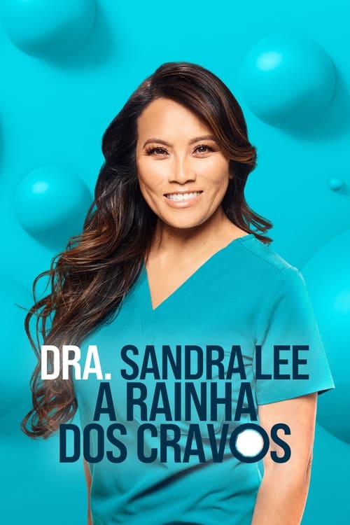 Image Dra. Sandra Lee: A Rainha dos Cravos