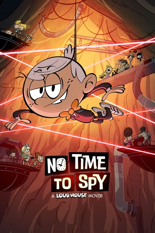 Image Loud House: Sem Tempo Para Espionar